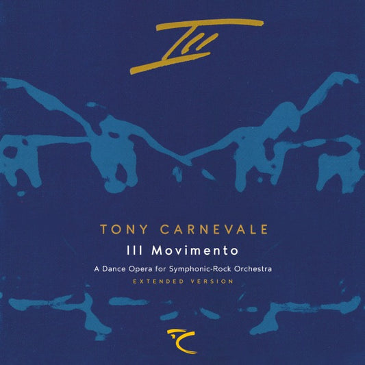 2. III Movimento - Extended Version 2023 (Tony Carnevale)